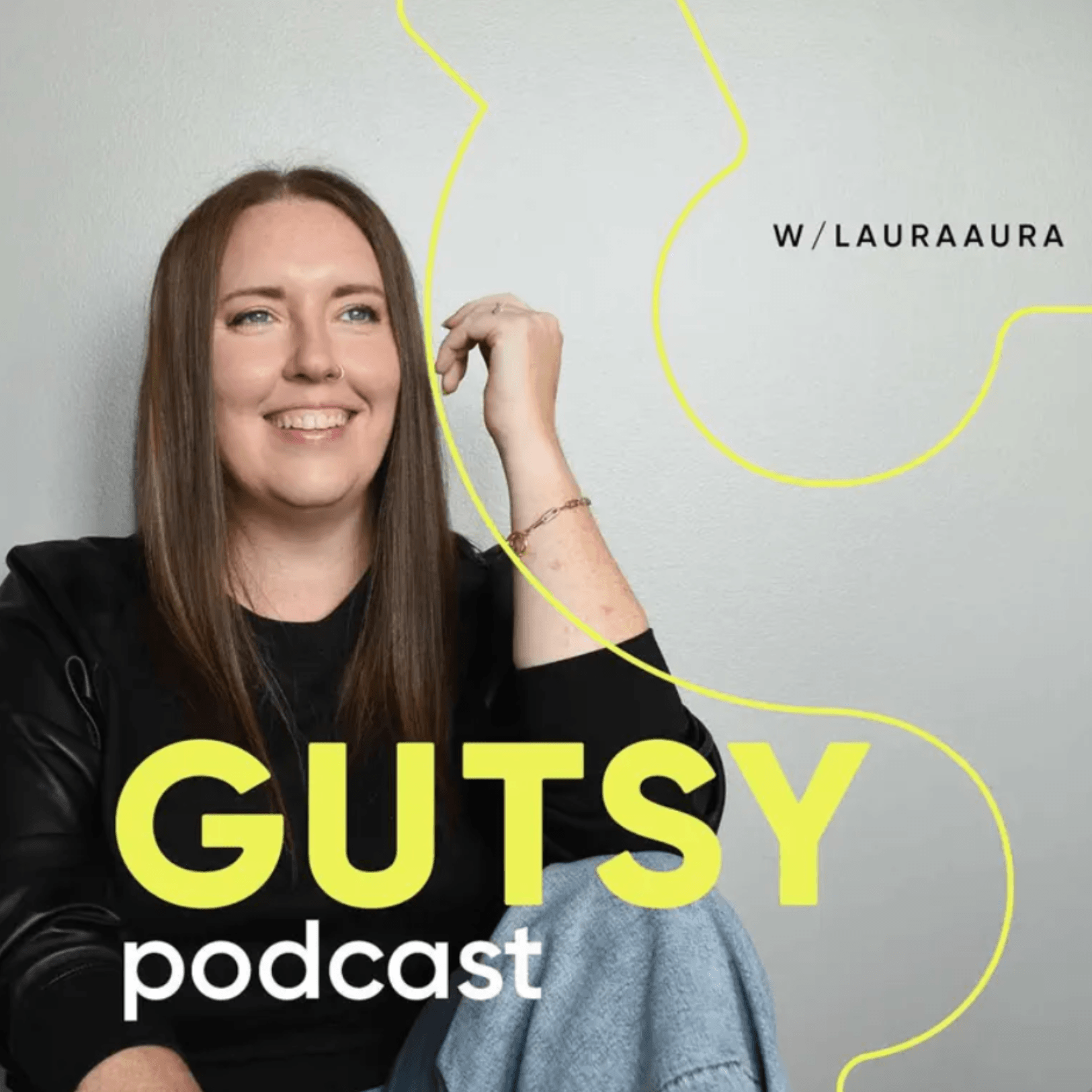 Cover of the Gutsy Podcast with host LauraAura